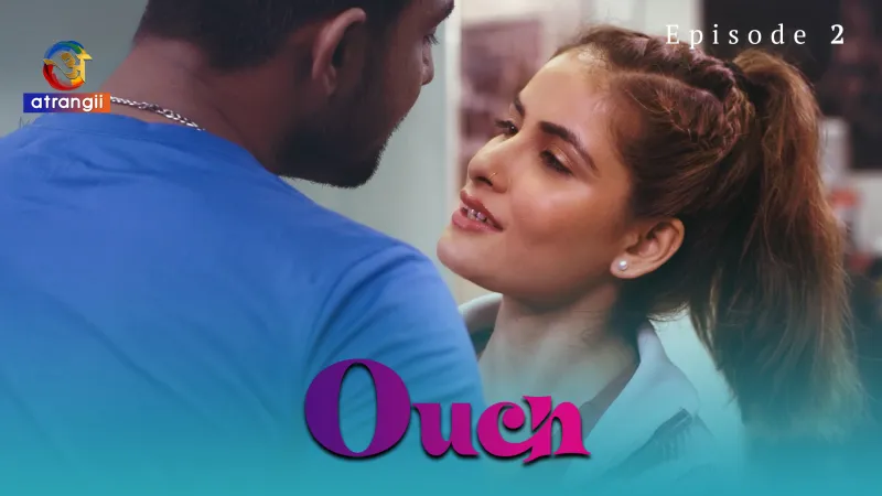Ouch Episode 2
