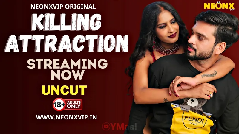 Killing Attraction