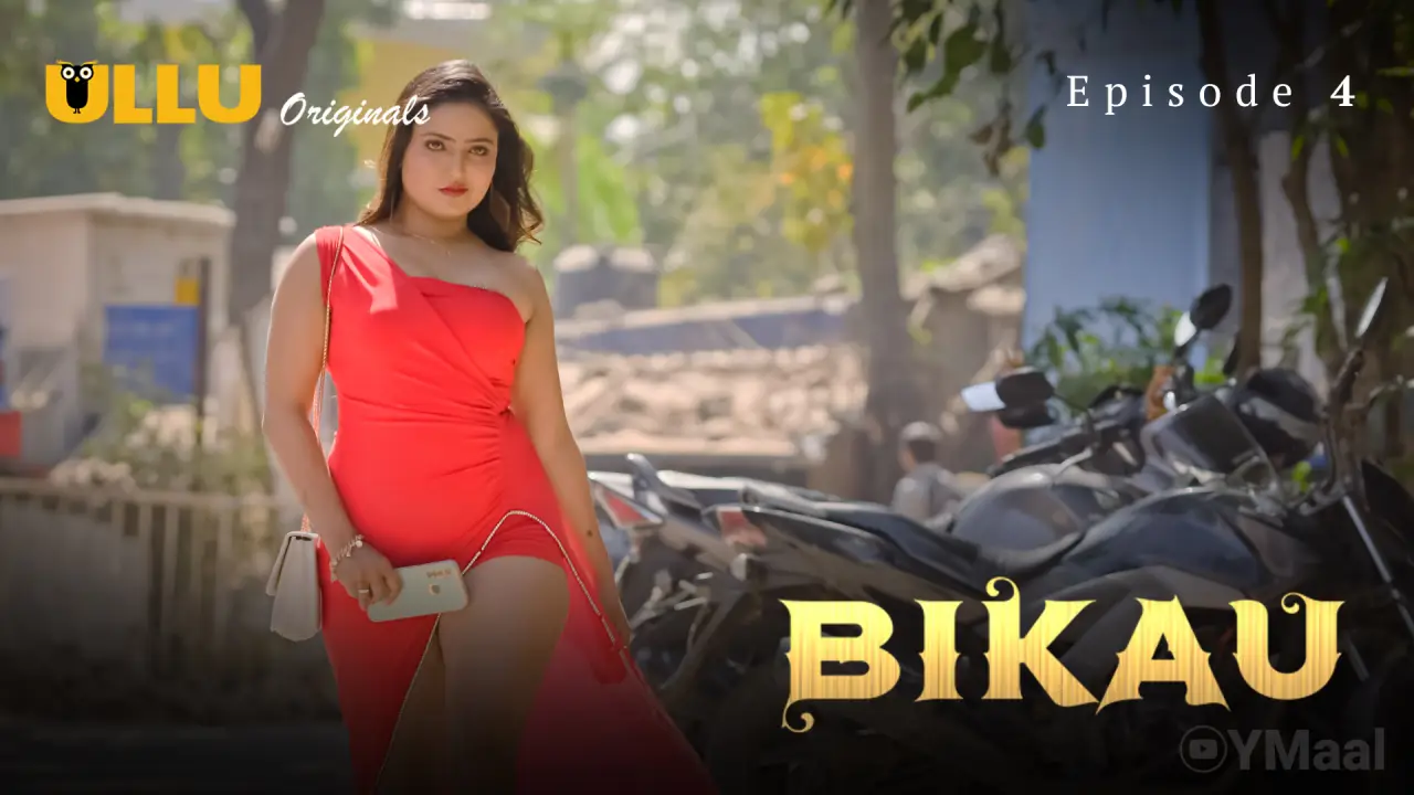 Bikau Episode 4